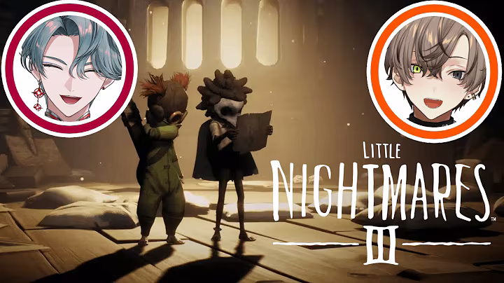 !! SPOILERS !! ESCAPE THE NIGHTMARE W/ FREO 【 LITTLE NIGHTMARES 3 #1 】 【 NIJISANJI EN | Alban Knox 】 3 hours, 56 minutes