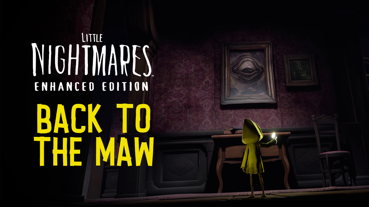Little Nightmares Enhanced Edition delivers high-resolution scares on 10 October