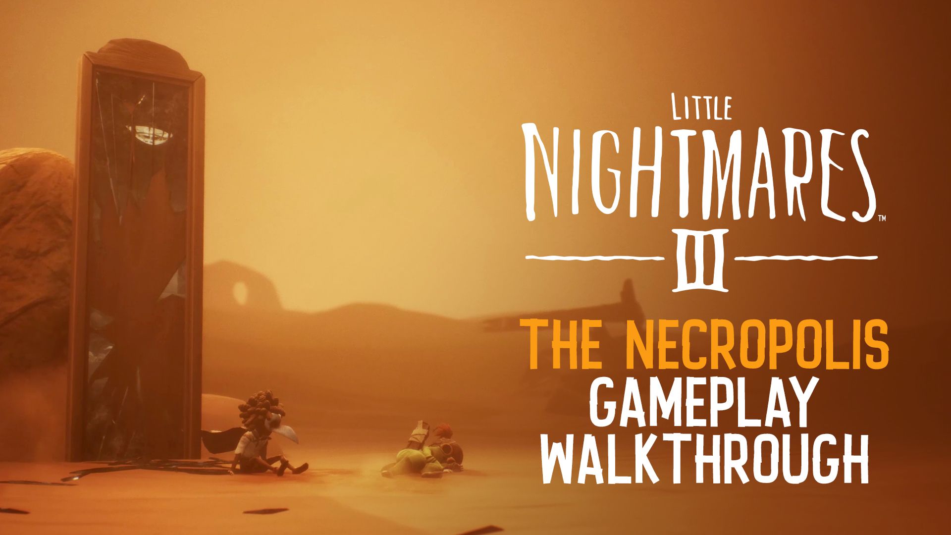 Little Nightmares III – The Necropolis Gameplay Walkthrough